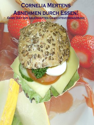 cover image of Abnehmen durch Essen